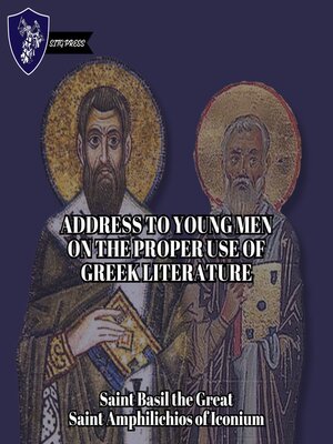 cover image of Address to Young Men on the Proper Use of Greek Literature